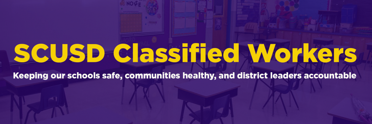 Sac City Unified School District Classified Workers - SEIU 1021