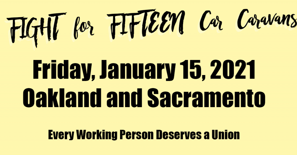 Fight for Fifteen Car Caravans: Friday, January 15, 2021.
