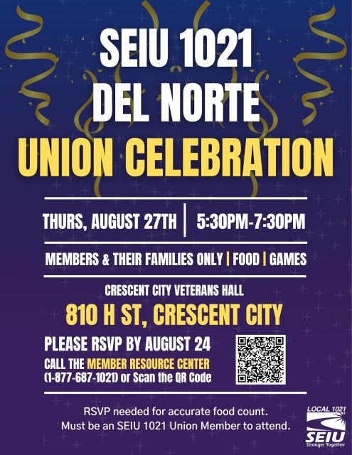 Flyer for SEIU 1021 Del Norte Union Celebration
